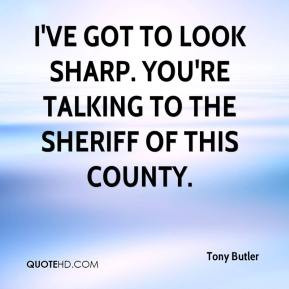 Sheriff Quotes