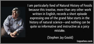 am particularly fond of Natural History of Fossils because this ...