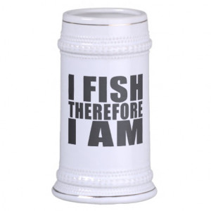 Funny Fishing Quotes Jokes I Fish Therefore I am Coffee Mugs