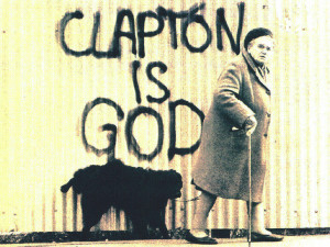 clapton is god dedicated to eric clapton