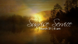 easter sunrise services in churches easter sunrise service in ...