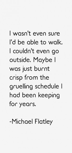 don't believe that when you are 25 you are over the hill. Fifty is ...