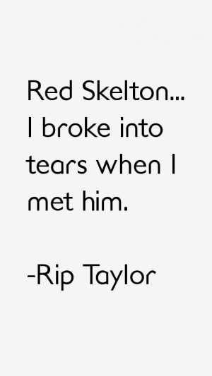 Rip Taylor Quotes & Sayings