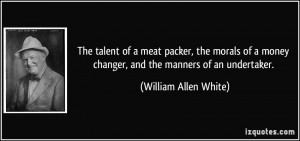 More William Allen White Quotes