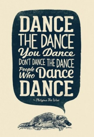 dance #dancer #life #sayings