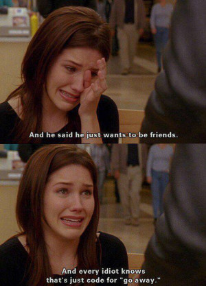 ... go away, just friends, love, one tree hill, quotes, sophia bush, you