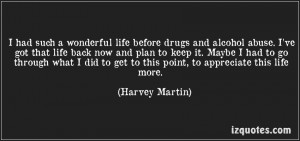 ... Such A Wonderful Life Before Drugs And Alcohol Abuse.. - Harvey Martin