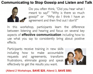 ... to Stop Gossip and Listen and Talk? Contact LifeWork Systems