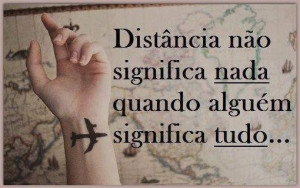 Distance means nothing
