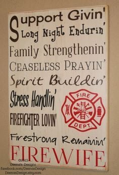 Firefighter Quotes on Pinterest - I need this!