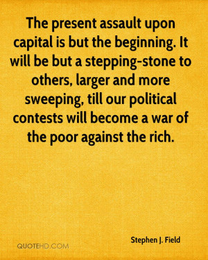Stephen J. Field Quotes