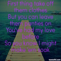 Panty wetter TREY SONGZ More