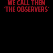 fringe quote we call them the observers fringe quote by agent philip ...