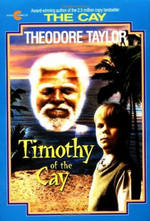 Timothy of the Cay (The Cay, #2)