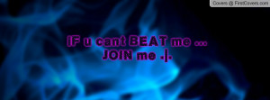 if_u_cant_beat_me-27651.jpg?i