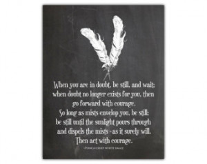 Courage print - courage quote print able art - native american art ...