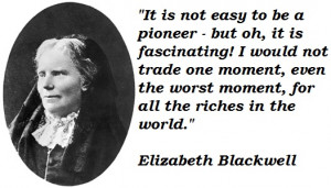 Elizabeth Blackwell Elizabeth Blackwell