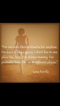 Lana Parrilla- Quotes and Sayings