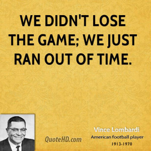 Vince Lombardi Time Quotes