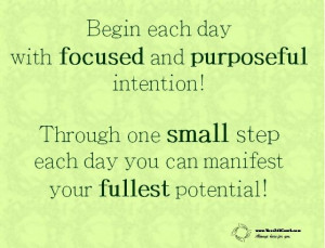 Begin each day with focused and powerful intention! Through one small ...