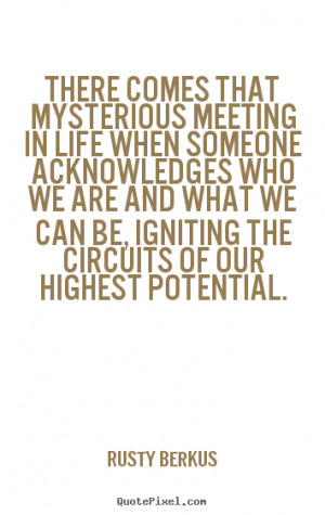 meeting someone new quotes