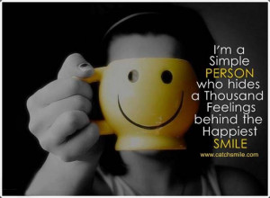 Am A Simple Person Who Hides a Thousand Feelings Behind the Happiest ...