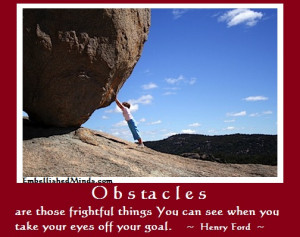 inspirational quotes obstacles Inspirational Quotes: Obstacles are ...
