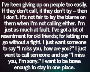 im sorry to everyone I have irritated to no end. sorry for being ...