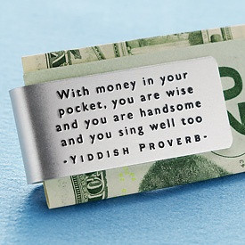 Yiddish Proverb Money Clip