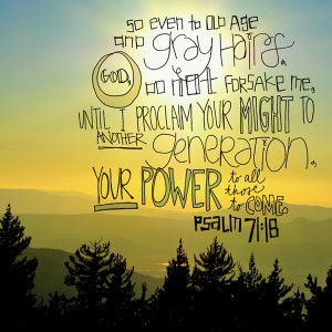 Bible Passage: Psalm 71