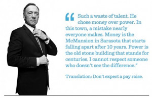 Frank Underwood Quotes. QuotesGram