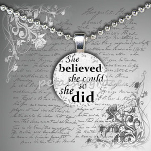SALE 2 for 14 She Believed She Could So She Did by petalsofgrace, $14 ...