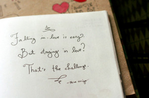 ... love-is-easy-but-staying-in-love-thats-the-challenge-challenge-quotes