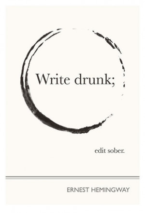 ... artist paint sayings saying write Illustrations Ernest Hemingway sober