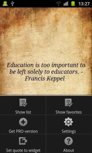 Education is too important education quote