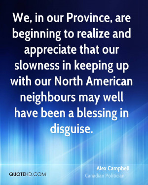 We, in our Province, are beginning to realize and appreciate that our ...