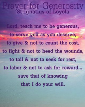 Prayer of Generosity - St Ignatius of Loyola