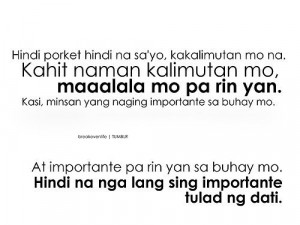 tagalog quotes quotes love quotes love forget past goodbye 43 notes