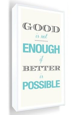 Good is Not Enough Inverse Framed Wall Art
