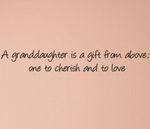 Granddaughter Quotes