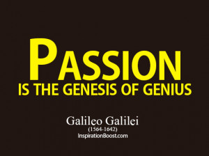 Famous Quotes and Sayings about Passion - A life of Passion - Passion ...
