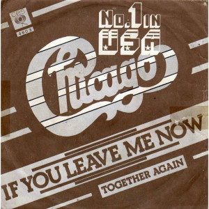 Chicago, “If You Leave Me Now” | 18 Essential ’70s Breakup Songs