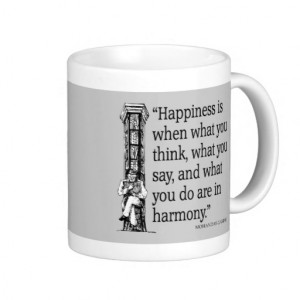 Gandhi Mohandas Mahatma Quote Happiness Quotes Mug
