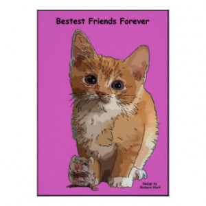 Cat and Mouse Bestest Friends Poster