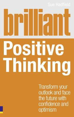 ... Your Outlook and Face the Future with Confidence and Optimism