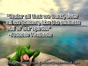 Under all that we think, lives all that we believe, like the ultimate ...