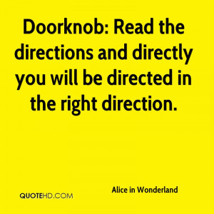 Alice in Wonderland Direction Quote