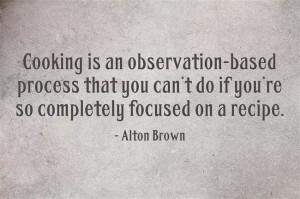 Alton Brown quote