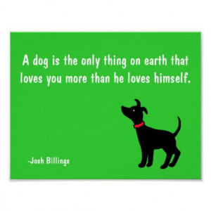 Dog Unconditional Love Quote Poster for Dog Lover $11.55