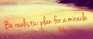 Osho plan for a miracle quote